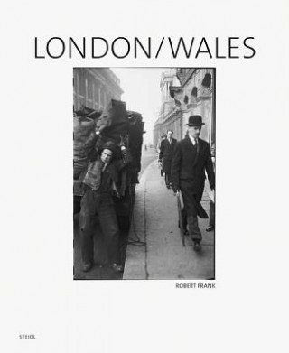 Книга Robert Frank: London/Wales Robert Frank