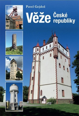 Materiale tipărite Věže České republiky Pavel Gejdoš