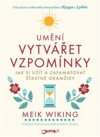 Book Umění vytvářet vzpomínky Meik Wiking