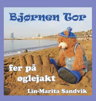 Könyv Bj?rnen Tor fer p? ?glejakt: (serie, 7 b?ker) Lin-Marita Sandvik