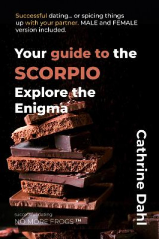 Knjiga Scorpio - No More Frogs Cathrine Dahl