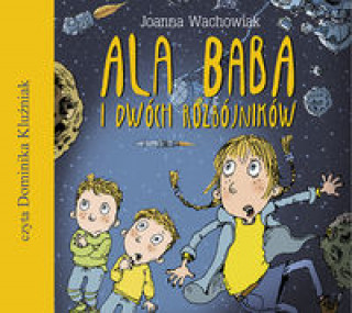 Könyv Ala Baba i dwóch rozbójników Wachowiak Joanna