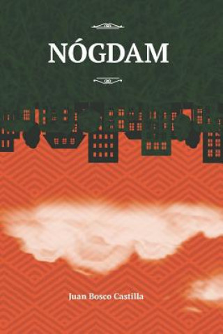 Книга Nógdam Juan Bosco Castilla