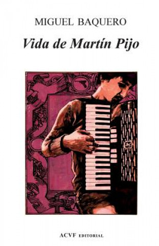 Βιβλίο Vida de Martín Pijo Miguel Baquero