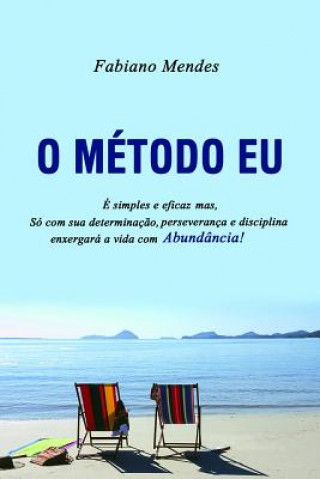 Kniha O Metodo Eu Roberto de Carvalho