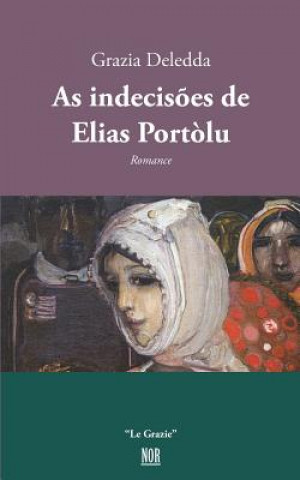 Libro As Indecis Grazia Deledda