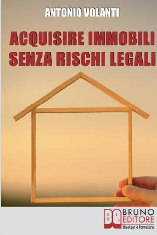 Könyv Acquisire immobili: Trucchi e Strategie per l'Individuazione degli Immobili, la Raccolta delle Informazioni e l'Acquisizione Professionale Mario Tempesta