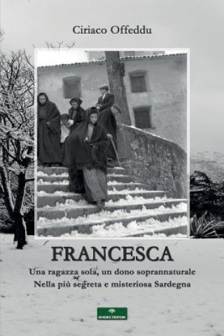 Kniha Francesca ciriaco offeddu