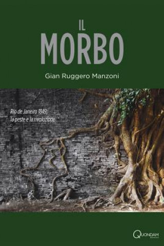Knjiga Il morbo Gian Ruggero Manzoni