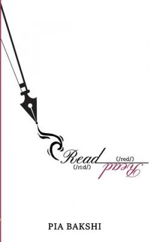 Knjiga Read / Read Pia Bakshi