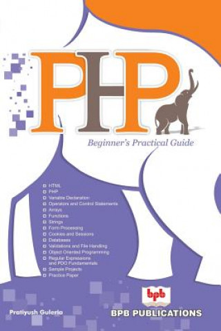 Knjiga PHP Beginner's Practical Guide Pratiyush Guleria