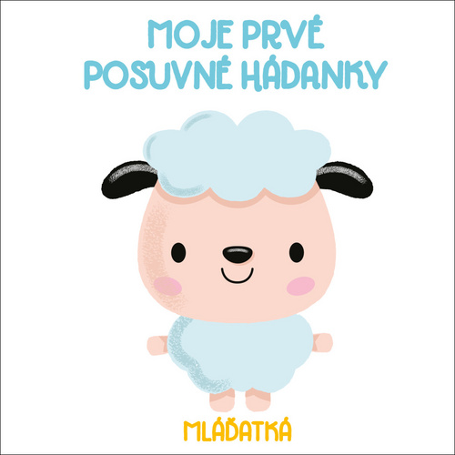 Książka Moje prvé posuvné hádanky Mláďatá 