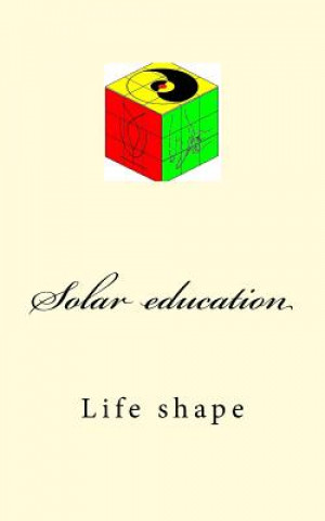 Kniha Solar Education: Life Shape Mr Fengshou Fu