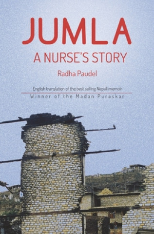 Kniha Jumla: A Nurse's Story Radha Paudel