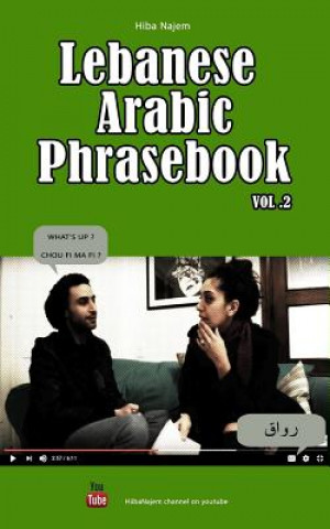 Kniha Lebanese Arabic Phrasebook Vol. 2 Hiba Najem