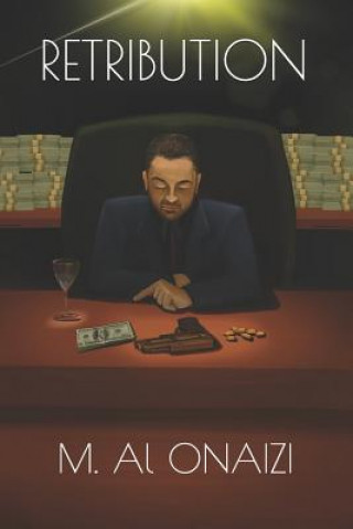 Knjiga Retribution Mohammad Al Onaizi