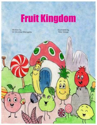 Könyv Fruit Kingdom Peter Gitego
