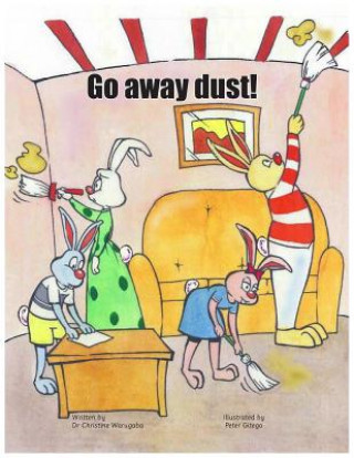 Book Go Away Dust! Peter Gitego