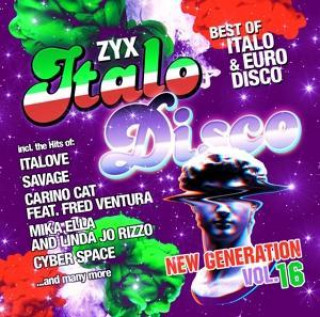 Hanganyagok ZYX Italo Disco New Generation Vol.16 