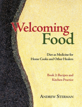 Könyv Welcoming Food, Book 2 