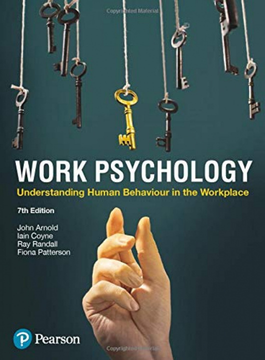 Kniha Work Psychology John Arnold