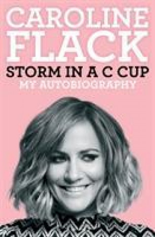 Carte Storm in a C Cup Caroline Flack