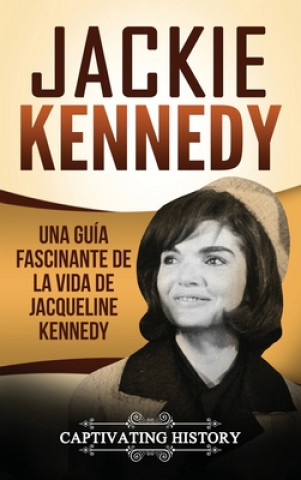 Kniha Jackie Kennedy 