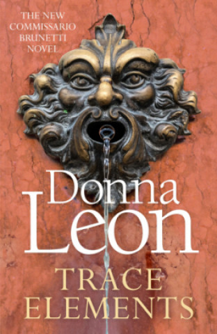 Könyv Trace Elements Donna Leon