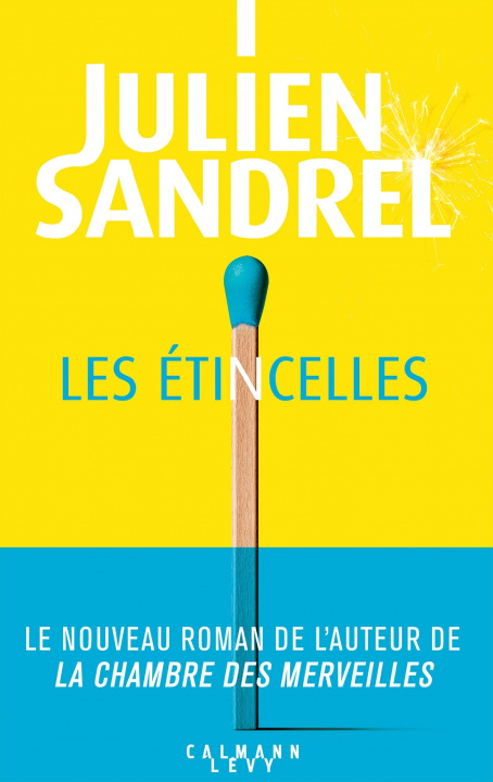 Knjiga Les étincelles Julien Sandrel