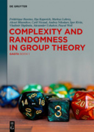 Książka Complexity and Randomness in Group Theory Frédérique Bassino