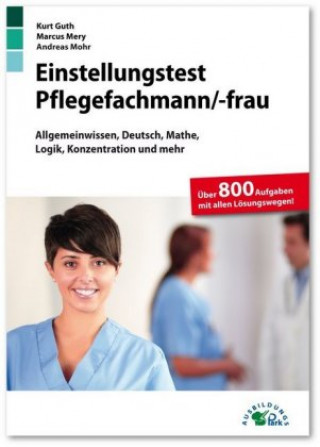 Kniha Einstellungstest Pflegefachmann / Pflegefachfrau Marcus Mery