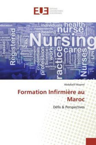 Boek Formation Infirmiere au Maroc Abdellatif Maamri