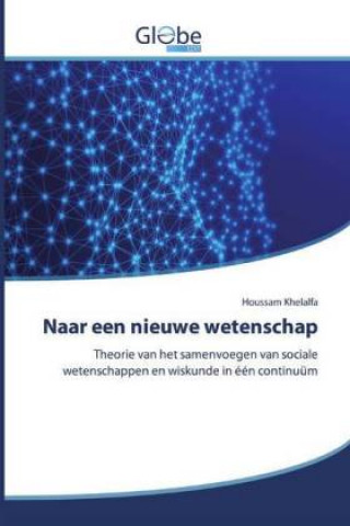 Kniha Naar een nieuwe wetenschap 