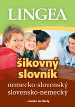 Könyv Nemecko-slovenský slovensko-nemecký šikovný slovník neuvedený autor