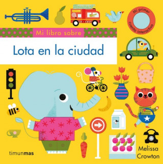 Книга Lota en la ciudad MELISSA CROWTON