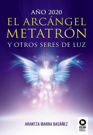 Audio El Arcángel Metatrón ARANTZA IBARRA BASAÑEZ