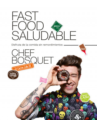 Книга Fast food saludable CHEF BOSQUET