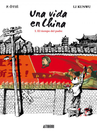 Kniha Una vida en china vol 1 LI OTIE KUNWU-P