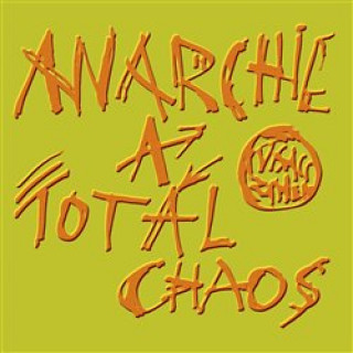 Книга Anarchie a totál chaos Visací zámek