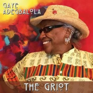 Audio The Griot Gaye Adegbalola