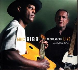 Audio Troubadour Live! Eric Bibb