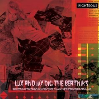 Audio Lux And Ivy's Dig The Beatniks: A Collection Of Fi 