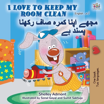 Carte I Love to Keep My Room Clean (English Urdu Bilingual Book) Kidkiddos Books