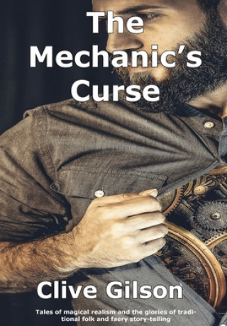 Kniha Mechanic's Curse Clive Gilson