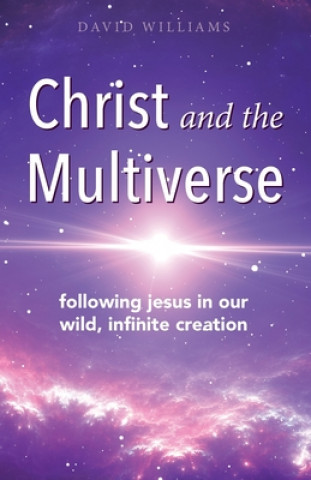 Kniha Christ and the Multiverse 