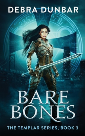 Kniha Bare Bones Debra Dunbar