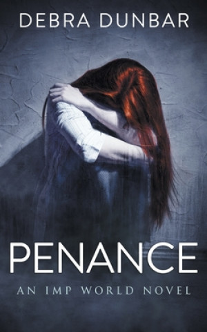 Knjiga Penance Debra Dunbar