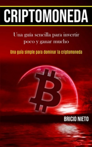 Buch Criptomoneda Bricio Nieto