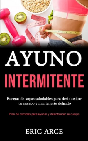 Buch Ayuno Intermitente Eric Arce