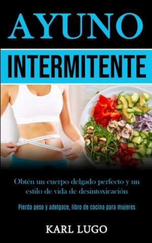 Βιβλίο Ayuno Intermitente Karl Lugo